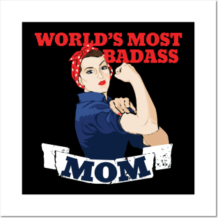 Mothers day, World's Most Badass MOM Posters and Art